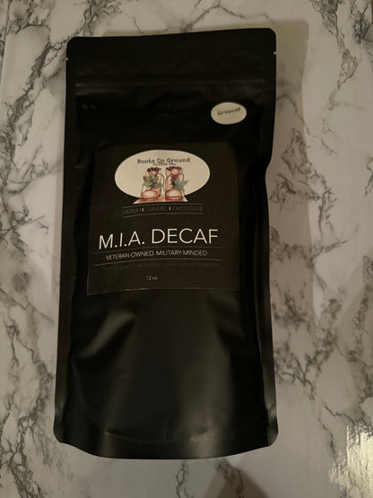 M.I.A. Decaf Fresh Roasted 12 oz Bag of Gourmet Coffee - Boots on ground coffee coCoffee Grounds